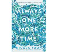 Always One More Time - Nicola Yoon - Delacorte press - ebook (ePub) - Livre