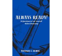 ALWAYS READY!: 10 Questions to Ask Yourself Before Bootcamp