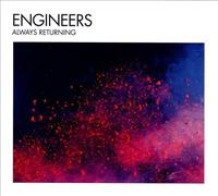 Always Returning by Engineers [VINYL] NEUF
