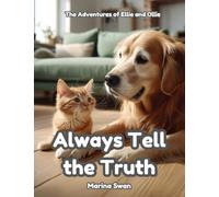 Always Tell the Truth