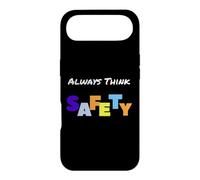 Always Think Safety - Slogan de sécurité Coque pour iPhone Air