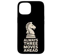 Always Three Moves Ahead Chess Knight Penseur stratégique Coque pour iPhone 15