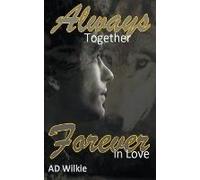 Always Together Forever In Love