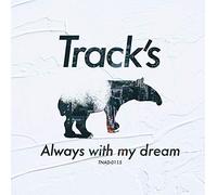 Always with my dream