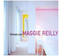 Maggie Reilly – Always You – CD – Inclut 2 versions – Import (2000)
