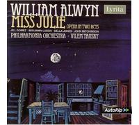 Alwyn: Miss Julie Opera in Two Acts - 2CD BOX SET/ RARE ORIGINAL 1992 EDITION
