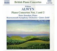 Alwyn – Concertos pour piano Nos. 1 & 2, Ouverture Derby Day – NAXOS