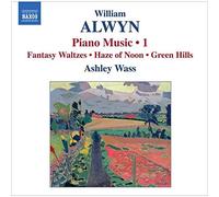 Alwyn: Piano Music Vol. 1