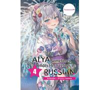 Alya Sometimes Hides Her Feelings In Russian - Light Novel - Tome 4