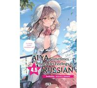 Alya sometimes hides her feelings in russian - Roman, tome 4.5 - Summer Stories (bonus)