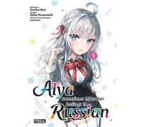 Sansansun – Alya sometimes hides her feelings in russian – Tome 1 – Broché – Manga