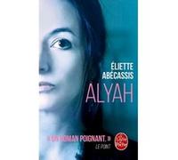 Alyah Eliette Abécassis (Auteur)