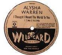 Alysha Warren - Alysha Warren - I Thought I Meant The World To You / I Pray (Promo) - Wildcard
