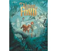Alyson Ford - Tome 01 Joris Chamblain (Auteur), Olivier Frasier (Dessinateur)
