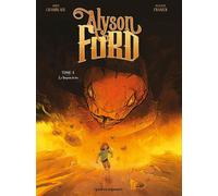 Joris Chamblain – Alyson Ford – Tome 03 : Le Serpent de feu – Cartonné