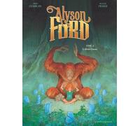 Alyson Ford - Tome 02: Le Dernier chamane