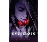 Alyson Noel Evermore (Poche)
