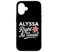 Alyssa Flower s'appelle comme d'habitude mère-épouse Petite Amie Coque pour iPhone 16