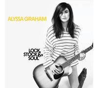 Alyssa Graham - Rock Stock Dand Soul [Import allemand]