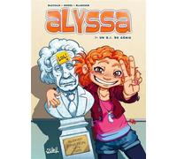 Alyssa T01 - Un QI de génie - Isabelle Bauthian - Soleil - cartonné - Bande dessinée jeunesse