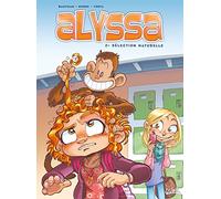 Alyssa Tome 2 - Sélection Naturelle