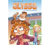 Alyssa T02 - Sélection naturelle - Isabelle Bauthian - Soleil - cartonné - Bande dessinée jeunesse