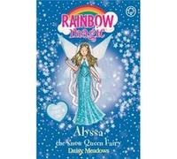 Rainbow Magic: Alyssa The Snow Queen Fairy
