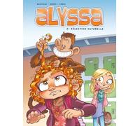 Alyssa Tome 2 - Sélection Naturelle