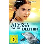 Alyssa und ihr Delphin – Harris George, Wesley Paul, Wachs Caitlin, Paul Wesley – DVD