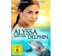 Alyssa und ihr Delphin (DVD) Caitlin Wachs Samantha Jade George Harris
