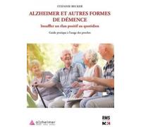 Alzheimer et autres formes de démence
