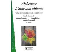 Alzheimer, l'aide aux aidants RIBES D GAUCHER (Auteur)