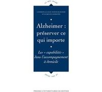 Alzheimer preserver ce qui importe Pur (Auteur)