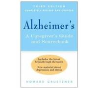 Alzheimer's: A Caregiver's Guide and Sourcebook Gruetzner, Howard (Auteur)