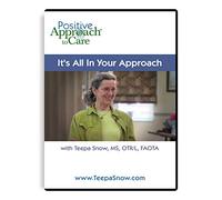 Alzheimer's Dementia Hands-On Caregiving DVD: "It's All In Your Approach" with Care Expert Teepa Snow