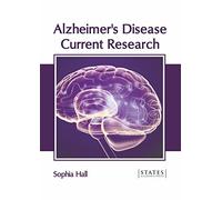 Alzheimer's Disease: Current Research