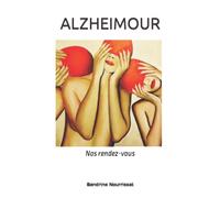 ALZHEIMOUR: Nos rendez-vous