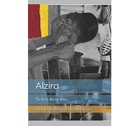Alzira: Teatro Acreano