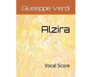 Alzira: Vocal Score