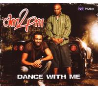 Am 2 Pm - Dance with Me [Import]
