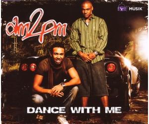 Am 2 Pm - Dance with Me [Import]