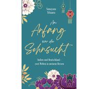 Am Anfang War Die Sehnsucht