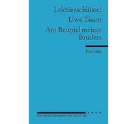 Am Beispiel Meines Bruders. Lektüreschlüssel Für Schüler