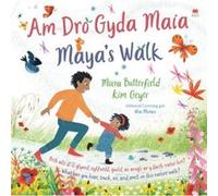 Am Dro gyda Maia Mayas Walk by Moira Butterfield Moira Butterfield (Auteur)