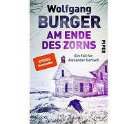 Am Ende des Zorns: Ein Fall für Alexander Gerlach | Packender Heidelberg-Krimi