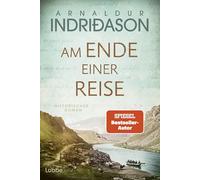 Am Ende einer Reise: Ein Roman über den isländischen Dichter Jónas Hallgrímsson - voller Poesie und Spannung