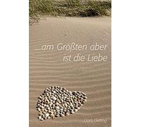 Am Größten Aber Ist Die Liebe
