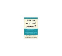 Am I A Normal Parent?