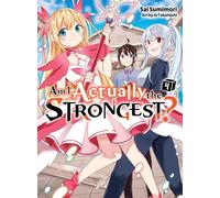 Am I Actually the Strongest? 4 (light novel)