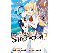 Am I Actually the Strongest? 4 (Manga)
